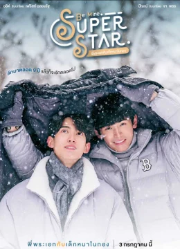 Xem Phim Be Mine SuperStar Thuyết Minh Online
