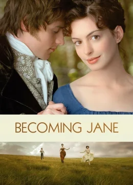Xem Phim Becoming Jane Thuyết Minh Online