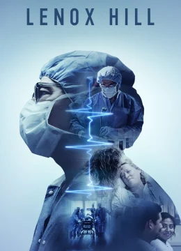 Xem Phim Bệnh viện Lenox Hill Thuyết Minh Online