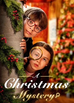 Xem Phim Bí Ẩn Giáng Sinh Thuyết Minh Online