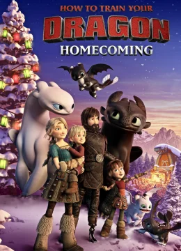 Xem Phim Bí Kíp Luyện Rồng: Trở Về Nhà Thuyết Minh Online