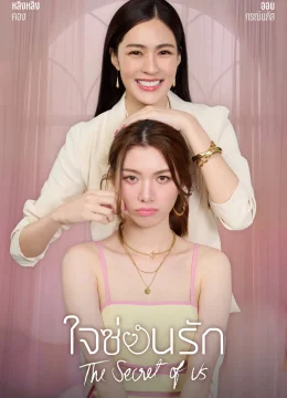 Xem Phim Bí Mật Của Chúng Ta Thuyết Minh Online