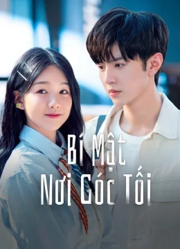 Xem Phim Bí Mật Nơi Góc Tối Thuyết Minh Online