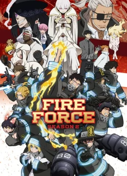 Xem Phim Biệt Đội Lính Cứu Hỏa (Phần 2) Thuyết Minh Online