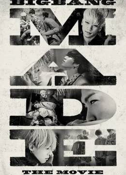 Xem Phim Big Bang Made – The Movie Thuyết Minh Online
