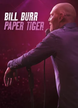 Xem Phim Bill Burr- Hổ Giấy Thuyết Minh Online