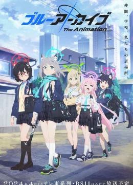 Xem Phim Blue Archive The Animation Thuyết Minh Online