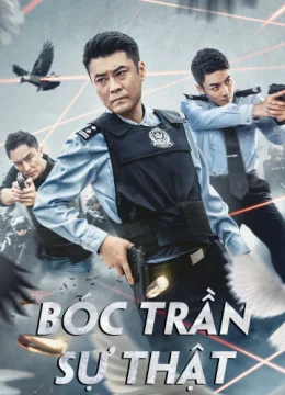 Xem Phim Bóc Trần Sự Thật Thuyết Minh Online