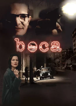 Xem Phim Boca Thuyết Minh Online