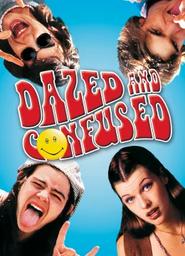 Xem Phim Bối Rối Và Sửng Sốt Thuyết Minh Online