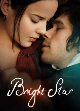 Xem Phim Bright Star Thuyết Minh Online