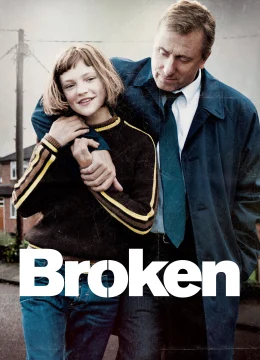 Xem Phim Broken Thuyết Minh Online