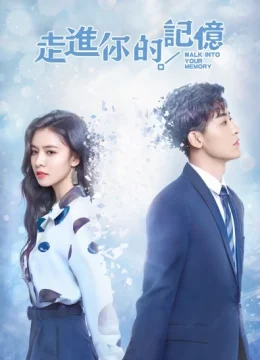 Xem Phim Bước Vào Ký Ức Của Anh Thuyết Minh Online