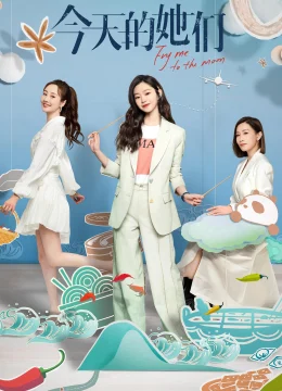 Xem Phim Các Cô Ấy Của Hôm Nay Thuyết Minh Online