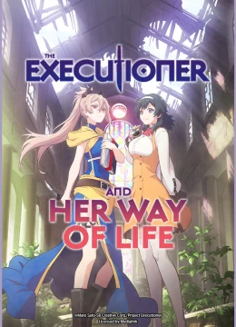 Xem Phim Cách Sống Của Thiếu Nữ Hành Quyết Thuyết Minh Online