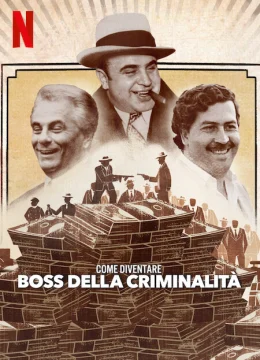 Xem Phim Cách trở thành trùm băng đảng Thuyết Minh Online