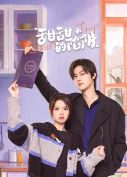 Cạm Bẫy Ngọt Ngào