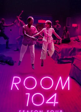 Xem Phim Căn Phòng 104 (Phần 4) Thuyết Minh Online