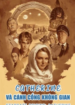 Xem Phim Catherine và Cánh Cổng Không Gian Thuyết Minh Online