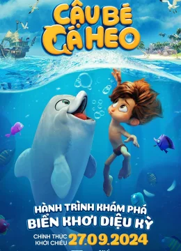 Xem Phim Cậu Bé Cá Heo Thuyết Minh Online