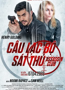 Xem Phim Câu Lạc Bộ Sát Thủ Thuyết Minh Online