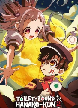 Xem Phim Cậu Ma Nhà Xí Hanako (Phần 2) Thuyết Minh Online