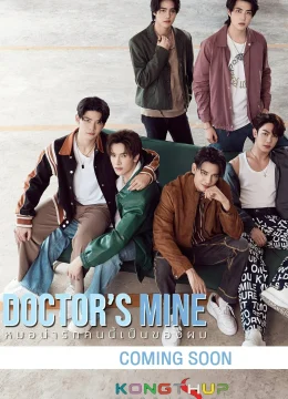Xem Phim Chàng Bác Sĩ Đáng Yêu Này Là Của Tôi Thuyết Minh Online