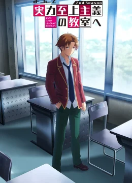 Xem Phim Chào Mừng Đến Với Lớp Học Đề Cao Thực Lực (Phần 1) Thuyết Minh Online