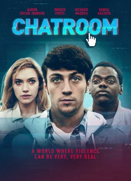 Xem Phim Chatroom Thuyết Minh Online