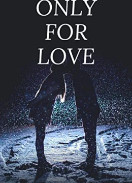 Xem Phim Chỉ dành cho tình yêu Thuyết Minh Online