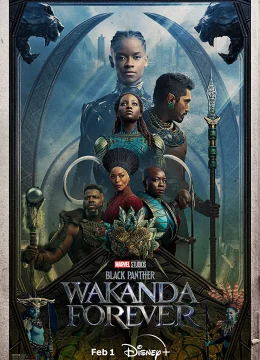 Xem Phim Chiến Binh Báo Đen 2: Wakanda Bất Diệt Thuyết Minh Online