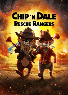 Xem Phim Chip’n Dale: Rescue Rangers Thuyết Minh Online