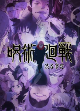 Xem Phim Chú Thuật Hồi Chiến (Phần 2) Thuyết Minh Online