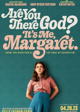 Xem Phim Chúa ơi ở đâu? Tôi là Margaret Thuyết Minh Online