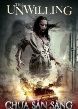 Xem Phim Chưa Sẵn Sàng Thuyết Minh Online