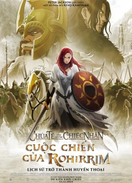 Xem Phim Chúa Tể Của Những Chiếc Nhẫn: Cuộc Chiến của Rohirrim Thuyết Minh Online