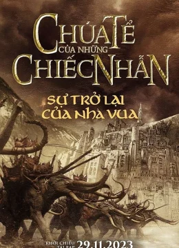 Xem Phim Chúa Tể Của Những Chiếc Nhẫn: Sự Trở Lại Của Nhà Vua Thuyết Minh Online