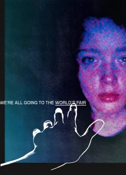 Xem Phim Chúng Ta Đều Sẽ Đến Hội Chợ Thế Giới Thuyết Minh Online