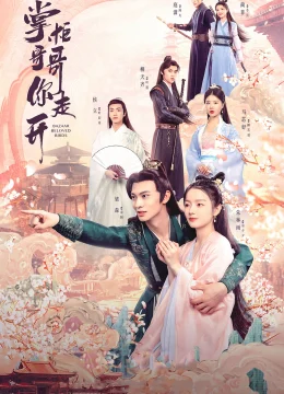 Xem Phim Chưởng Quỹ Ca Ca Mau Đi Đi Thuyết Minh Online