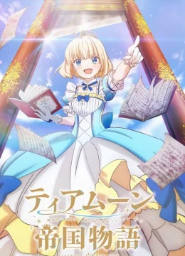 Xem Phim Chuyện Đế quốc Tearmoon Thuyết Minh Online