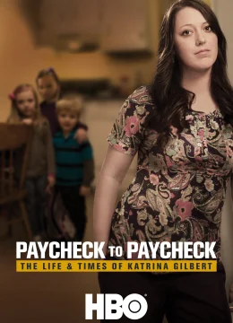 Xem Phim Chuyện Đồng Lương: Cuộc Sống Của Katrina Gilbert Thuyết Minh Online