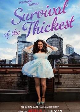 Xem Phim Chuyện sinh tồn của cô nàng ngoại cỡ Thuyết Minh Online