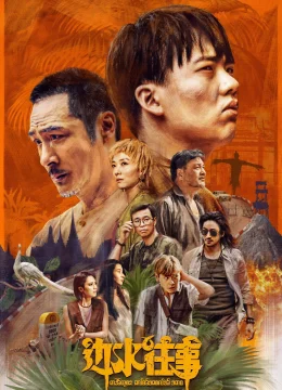 Xem Phim Chuyện Xưa Biên Thủy Thuyết Minh Online