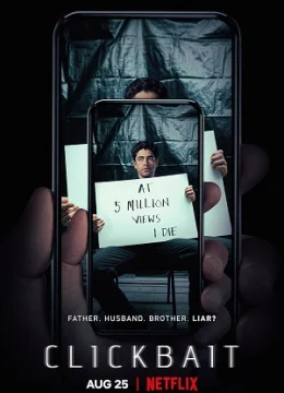 Xem Phim Clickbait Thuyết Minh Online