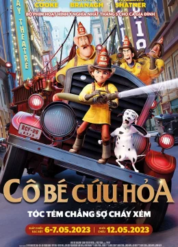 Xem Phim Cô Bé Cứu Hỏa Thuyết Minh Online