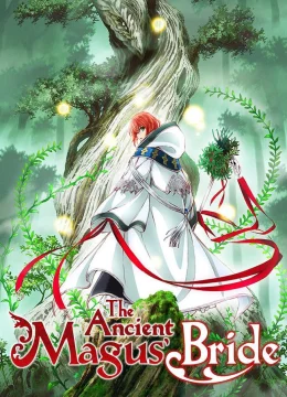 Xem Phim Cô Dâu Pháp Sư Thuyết Minh Online