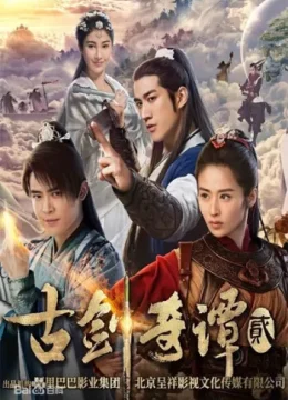 Xem Phim Cổ Kiếm Kỳ Đàm (Phần 2) Thuyết Minh Online