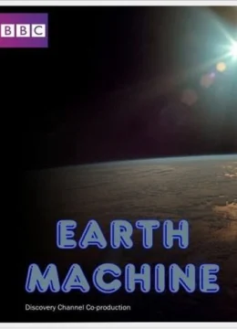 Xem Phim Cỗ Máy Trái Đất Thuyết Minh Online