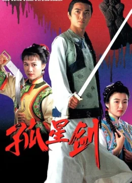 Xem Phim Cô Tinh Kiếm Khách Thuyết Minh Online