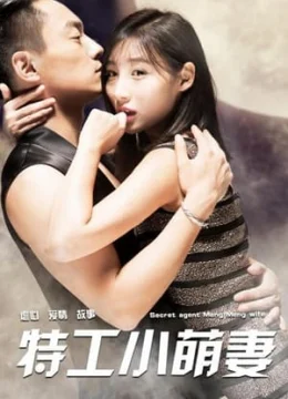 Xem Phim Cô Vợ Nhỏ Dễ Thương Của Đặc Vụ Thuyết Minh Online